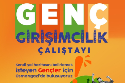 Osmangazi’de Genç Girişimciler İçin Çalıştay Zamanı
