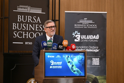 Bursa Business School Uludağ 3. Çevre Forumu'na ev sahipliği yaptı