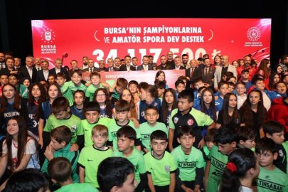 Bursa'nın şampiyonlarına ve amatör spora dev destek